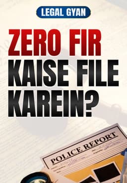 Zero FIR Kaise File Karein?