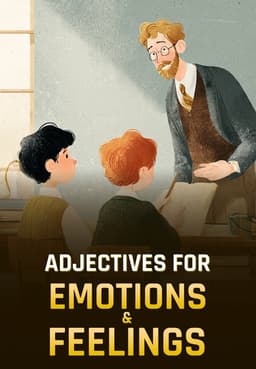 Adjectives For Emotions & Feelings