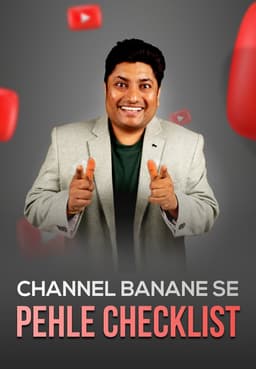 Channel banane se pehle checklist