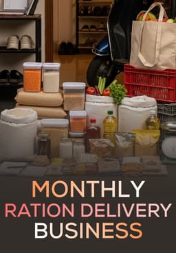 Monthly Ration Delivery Business