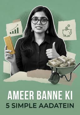 Ameer Banne Ki 5 Simple Aadatein
