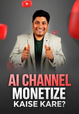 AI Channel Monetize Kaise Kare?