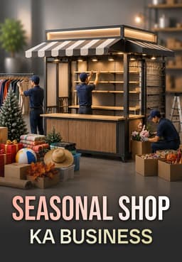 Seasonal Shop Ka Business