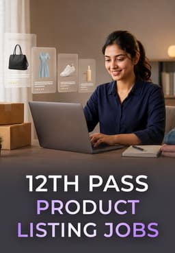 12th Pass Product Listing Jobs