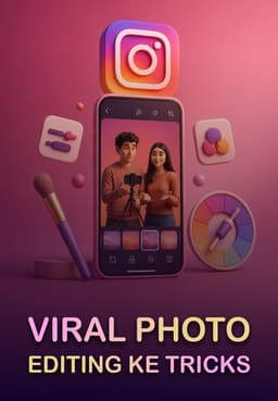 Viral Photo Editing Ke Tricks