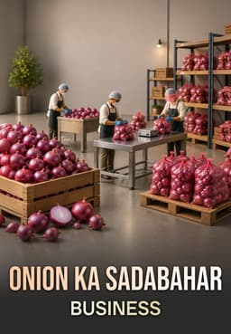 Onion Ka Sadabahar Business