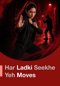Har Ladki Seekhe Yeh Moves