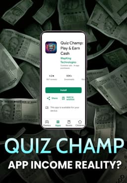 Quiz Champ App Income Reality?