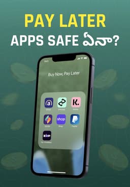 Pay Later Apps Safe ఏనా?