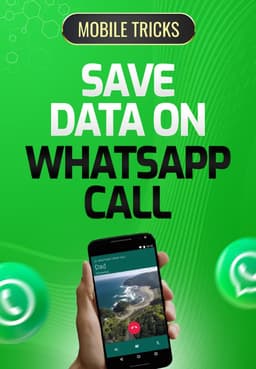 Save Data On Whatsapp Call