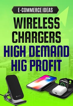 Wireless Chargers - High Demand, High Profit