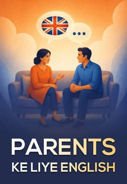 Parents Ke Liye English
