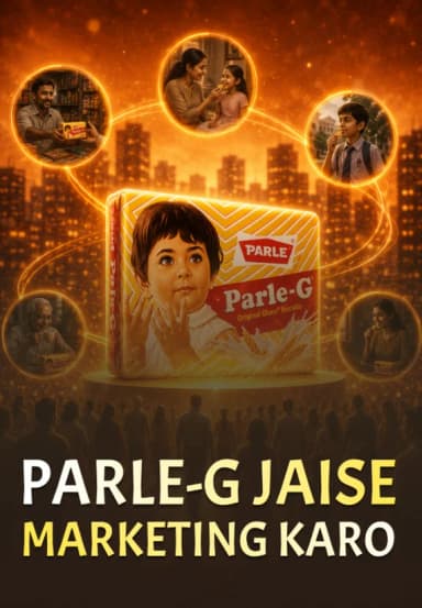 Parle-G Jaise Marketing Karo