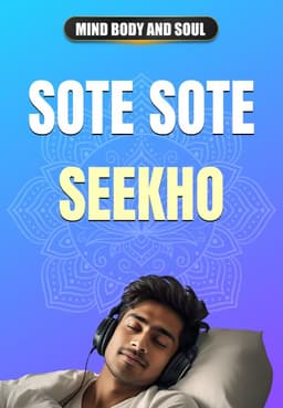 Sote Sote Seekho