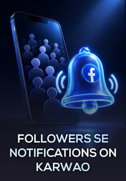Followers Se Notifications On Karwao