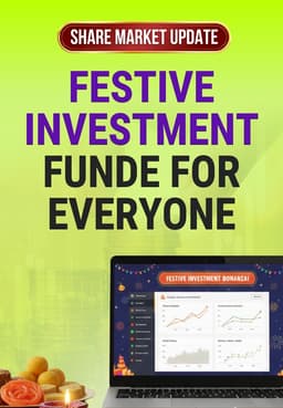 Festive Investment Funde For Everyone