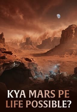Kya Mars Pe Life Possible?