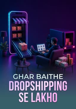 Ghar Baithe Dropshipping Se Lakho