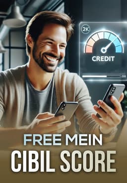 Free me CIBIL Score kaise check karein?