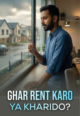 Ghar Rent Karo Ya Kharido?