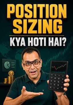 Position Sizing Kya Hota Hai?