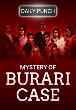 Mystery of Burari Case