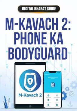 M-Kavach 2: Phone Ka Bodyguard