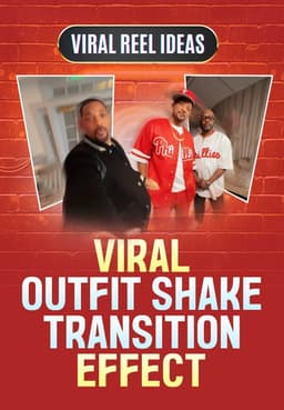 Viral Outfit Shake Transition Effect
