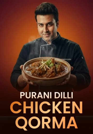 Purani Dilli Chicken Qorma