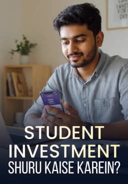 Student Investment Shuru Kaise Karein?