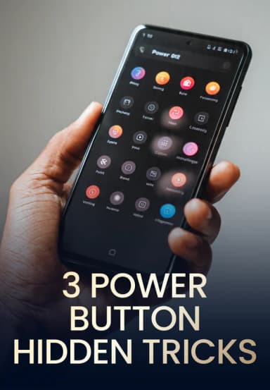3 Power Button Hidden Tricks