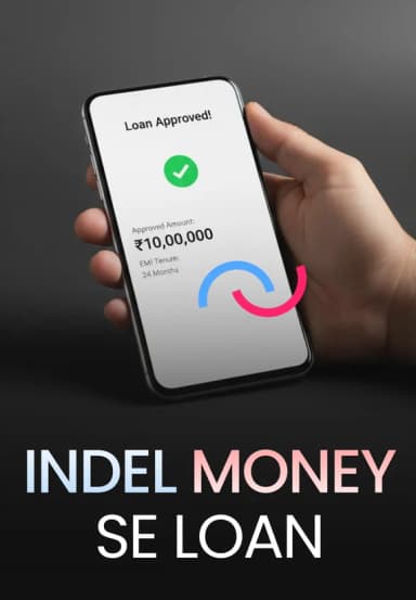 Indel Money Se Loan