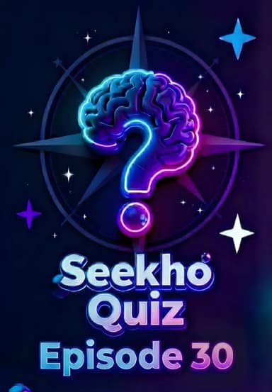 Seekho Quiz Episode 30