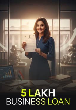5 Lakh : Business Loan