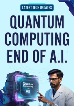Quantum Computing: End Of AI