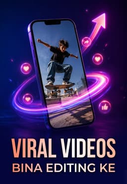 Viral Videos Bina Editing Ke