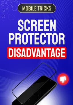 Screen Protector Disadvantage