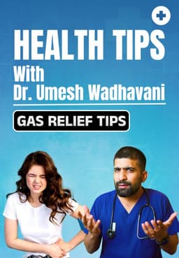 Gas Relief Tips
