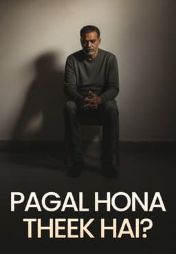 Pagal Hona Theek Hai?