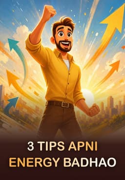 3 Tips Apni Energy Badhao
