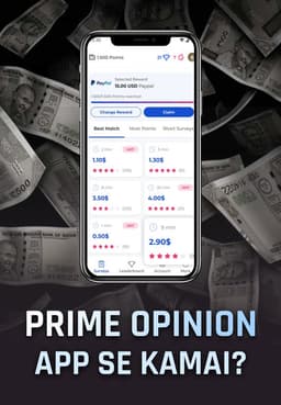 Prime Opinion App Se Kamai?