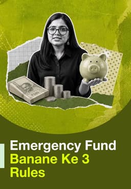 Emergency Fund Banane Ke 3 Rules