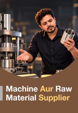 Machine Aur Raw Material Supplier
