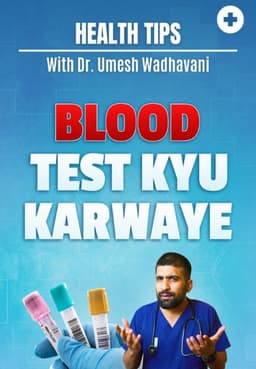 Blood Test Kyu Karwaye