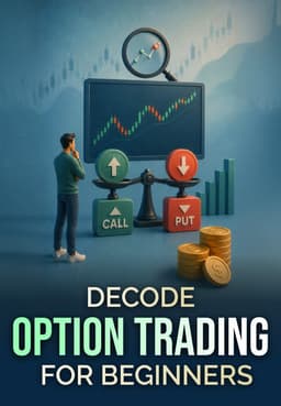 Decode Option Trading For Beginners