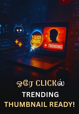 ஒரே Clickல் Trending Thumbnail Ready!