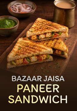 Bazaar Jaisa Paneer Sandwich