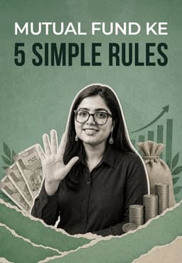 Mutual Fund Ke 5 Simple Rules