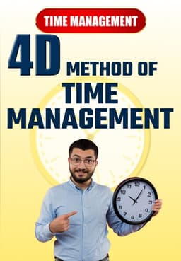 4D METHODS OF TIME MANAGEMENT