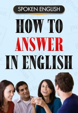 How To Answer In English